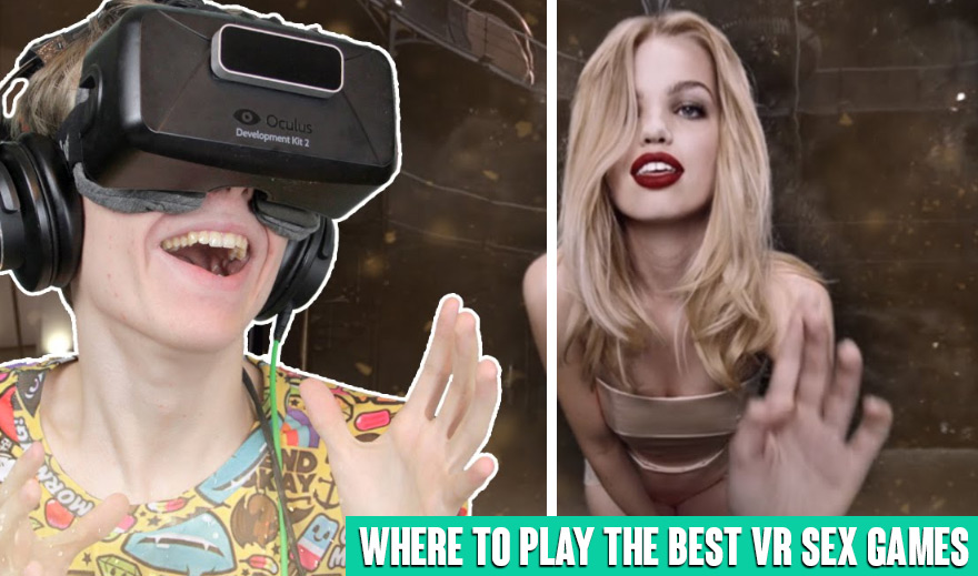 Where to play vr sex games